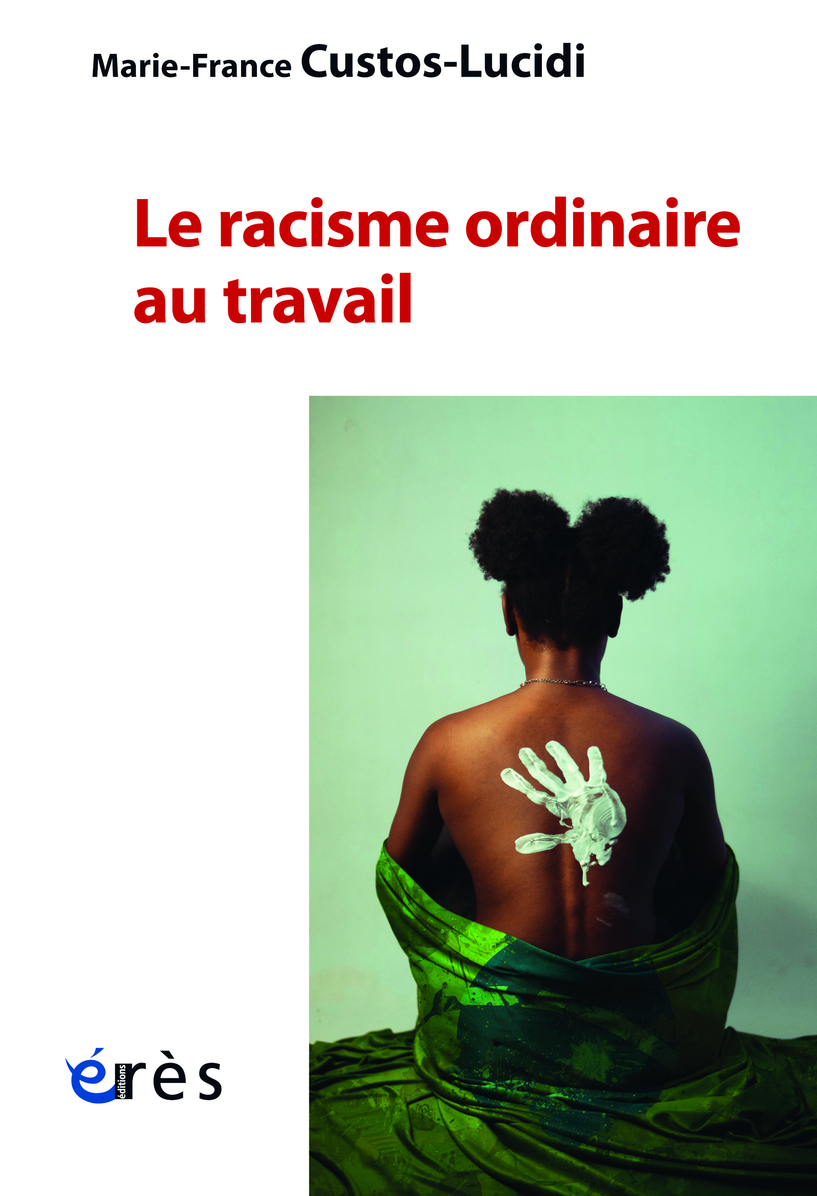 Le racisme ordinaire au travail