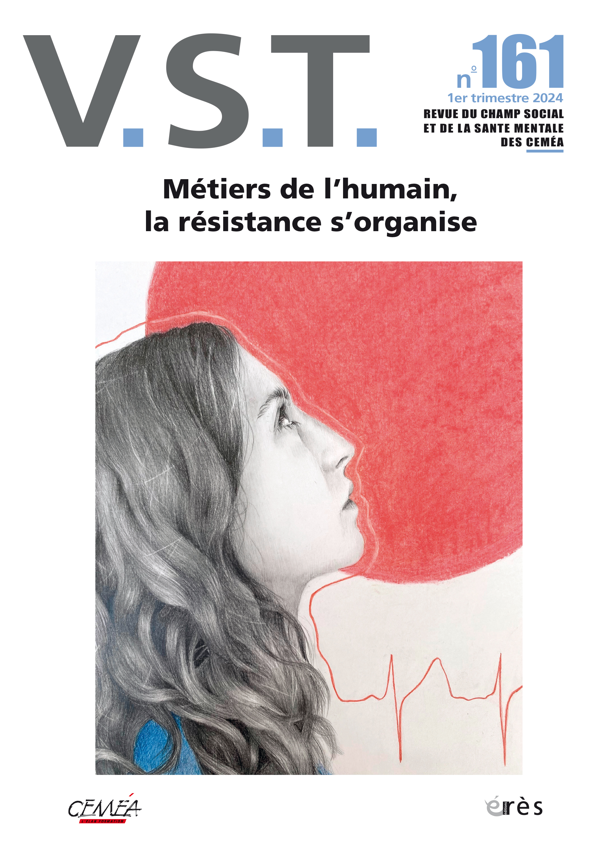 V.S.T. Dossier « Métiers de l’humain, la résistance s’organise » 