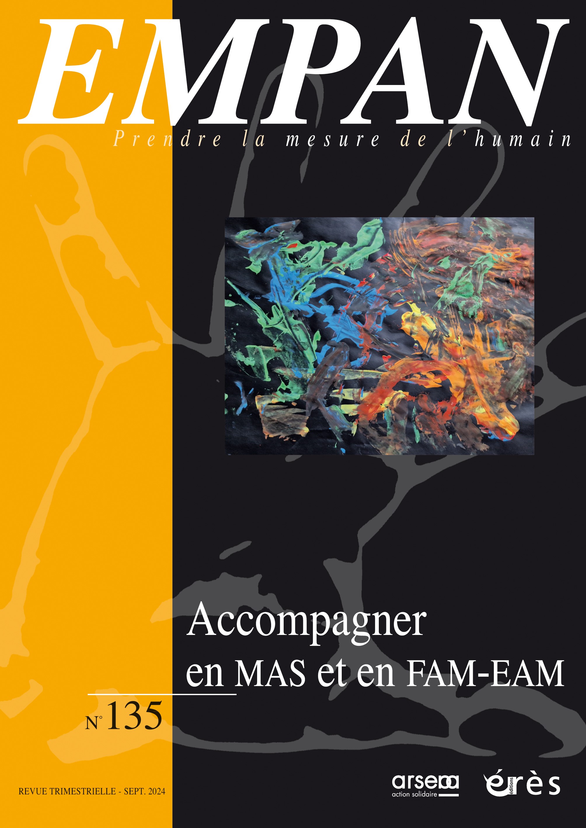 Empan. Dossier « Accompagner en MAS et en FAM-EAM »