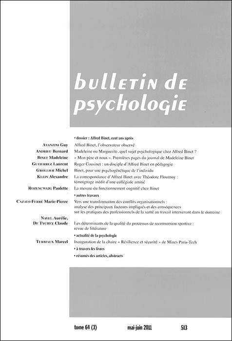 Bulletin de psychologie. Dossier « Alfred Binet, cent ans après »