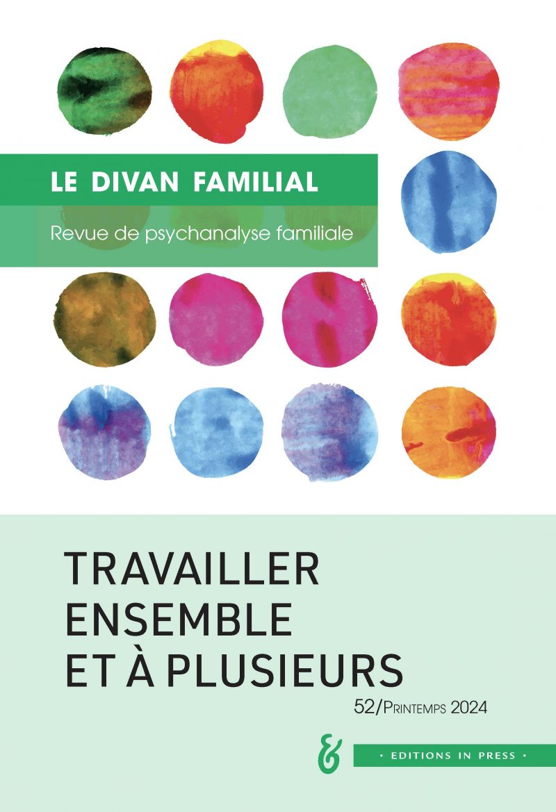 Le divan familial. Dossier « Travailler ensemble et à plusieurs »