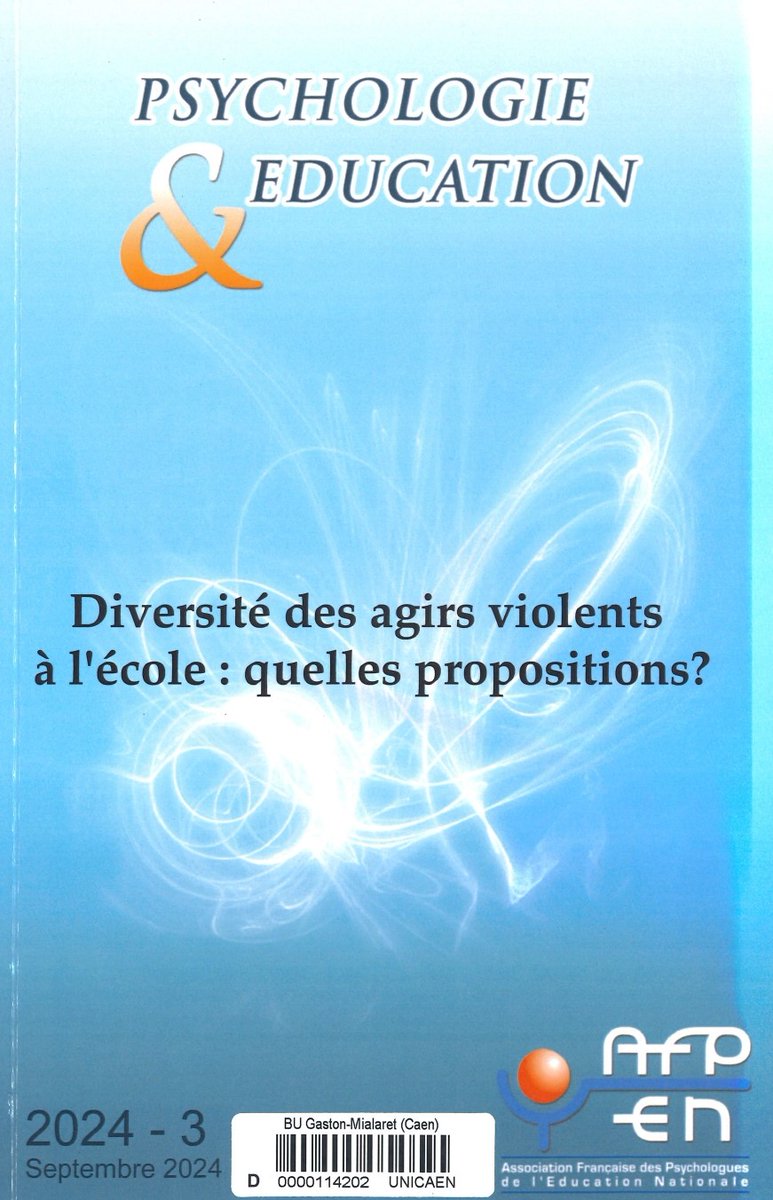 Psychologie & éducation. Dossier « Diversité des agirs violents à l’école : quelles propositions ? » 