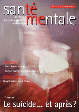 Santé mentale. Dossier « Le suicide… et après »