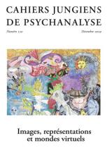 Cahiers jungiens de psychanalyse. Dossier « Images, représentations et mondes virtuels »