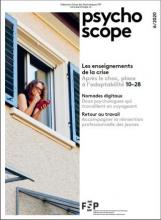 Psychoscope. Dossier «  Les enseignements de la crise   »