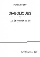 Diaboliques 1… là où le soleil se tait