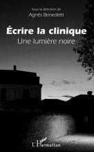 Écrire la clinique. Une lumière noire