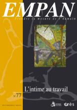 Empan. Dossier « L’intime au travail »