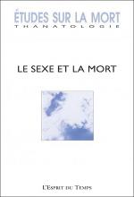 Études sur la mort. Dossier « Le sexe et la mort »