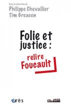 Folie et justice : relire Foucault