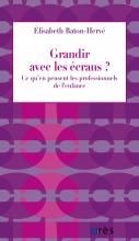 Grandir avec les écrans ? Ce qu’en pensent les professionnels de l’enfance