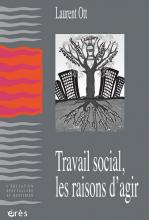 Travail social, les raisons d’agir