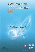 Psychologie et éducation. Dossier « Arrêt sur image ? »