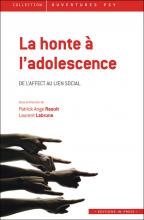 La Honte à l’adolescence. De l’affect au lien social