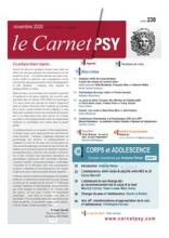 Le Carnet Psy. Dossier « Corps et adolescence »