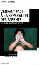 L’enfant face à la séparation de ses parents. Une solution, la résidence alternée