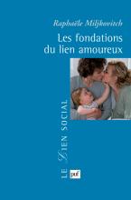 Les fondations du lien amoureux