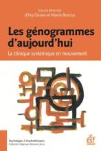 Les génogrammes d’aujourd’hui. La clinique systémique en mouvement