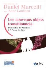 Les nouveaux objets transitionnels. Du doudou de Winnicott à l’iPhone de Jobs