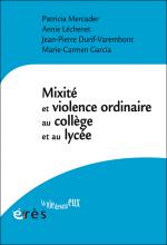 Mixité et violence ordinaire au collège et au lycée