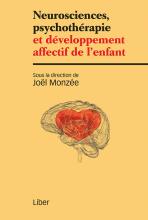 Neurosciences, psychothérapie et développement affectif de l’enfant