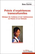 Précis d’expériences transculturelles. Clinique de l’enfance et de l’adolescence en France et au Vietnam