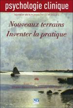 Psychologie clinique. Dossier « Nouveaux terrains. Inventer la pratique »