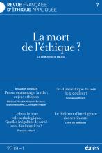 Revue française d’éthique appliquée. La mort de l’éthique ?