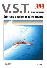 V.S.T.  Être une équipe, faire équipe